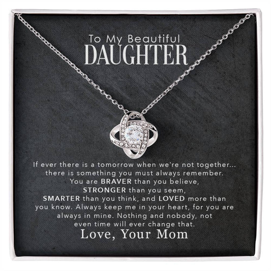 To My Beautiful Daughter Necklace, You Are Braver Than You Believe - PlumOnyx