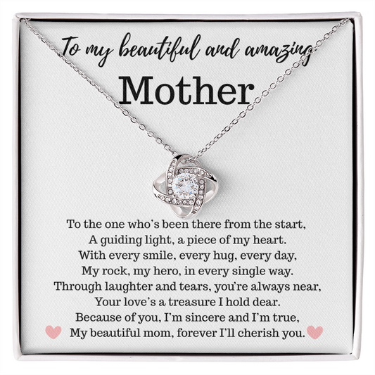 Mother - To My Beautiful and Amazing Mother - Love Knot Necklace. - PlumOnyx
