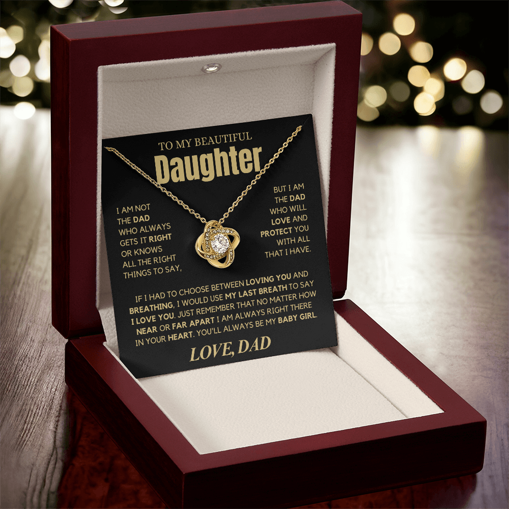 To My Beautiful Daughter- Dad To Daughter Gift - PlumOnyx