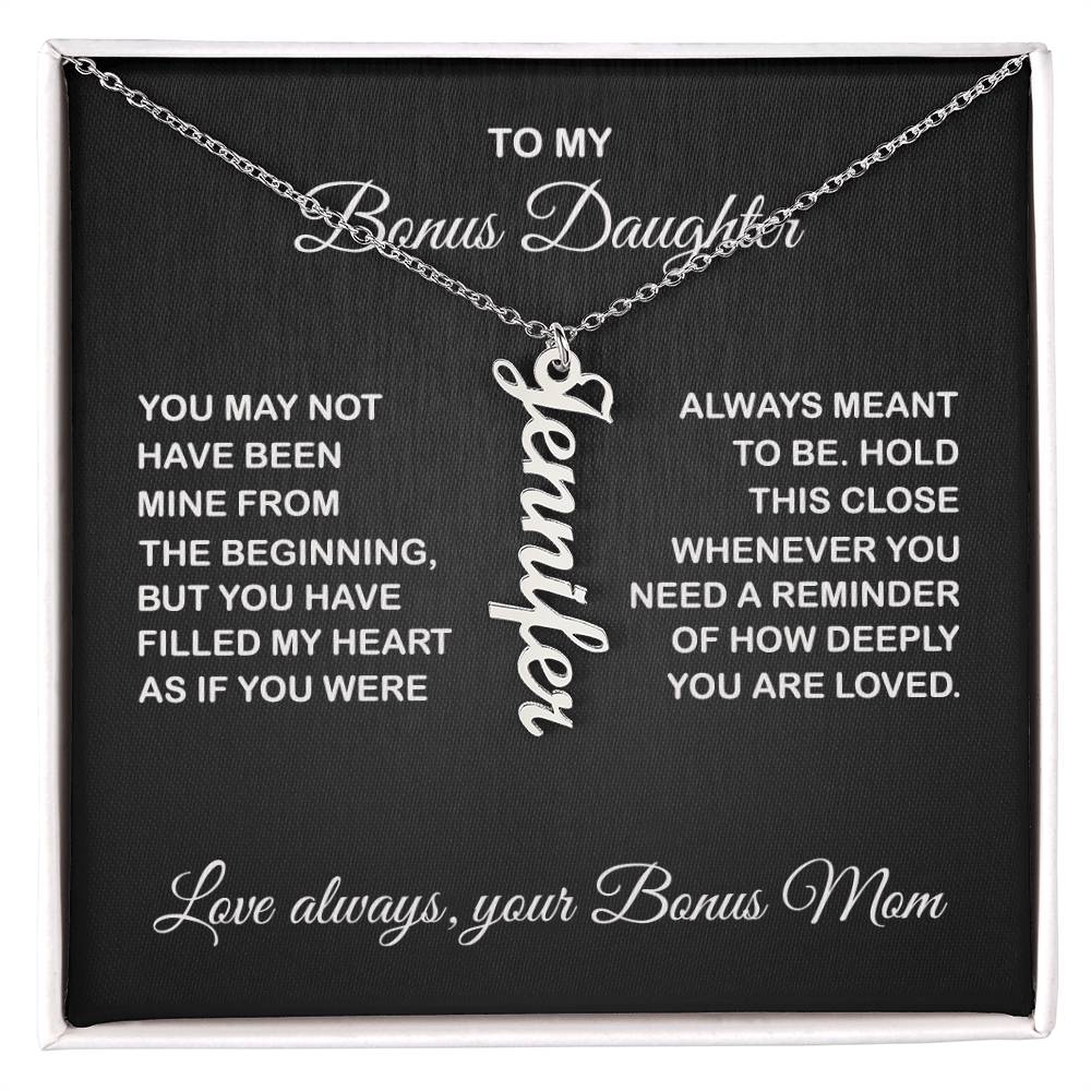 Bonus Daughter Vertical Name Necklace - From Bonus Mom - PlumOnyx