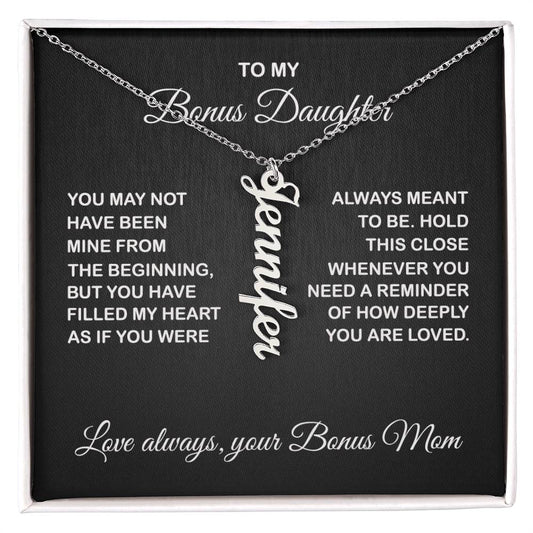 Bonus Daughter Vertical Name Necklace - From Bonus Mom - PlumOnyx