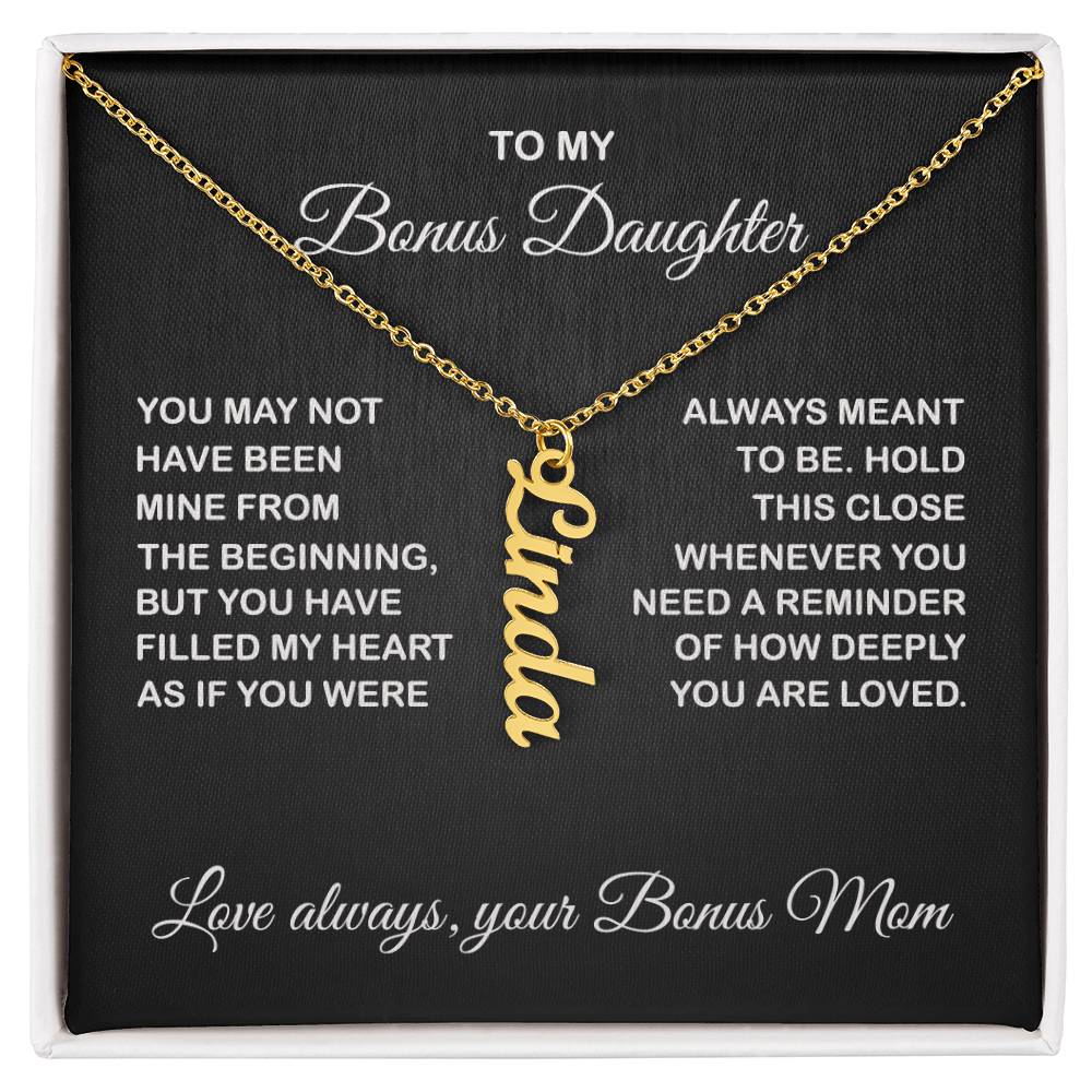Bonus Daughter Vertical Name Necklace - From Bonus Mom - PlumOnyx