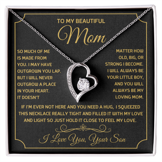 To My Beautiful Mom, So Much Of Me Is Made From You, I Love You Forever Love Necklace - PlumOnyx